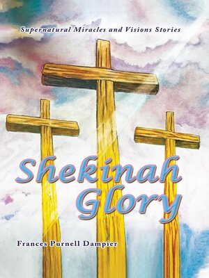 cover image of Shekinah Glory